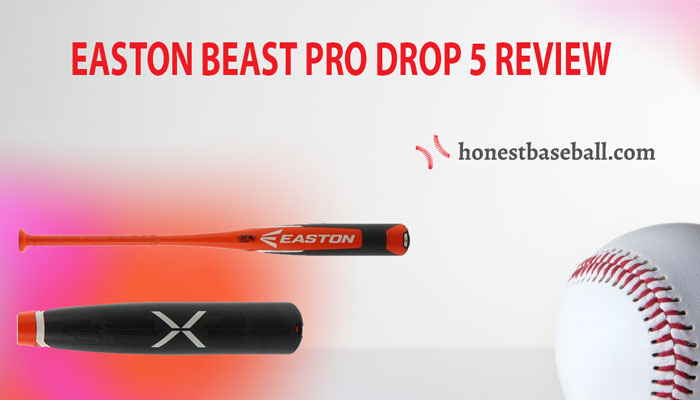 easton beast pro drop 5 review