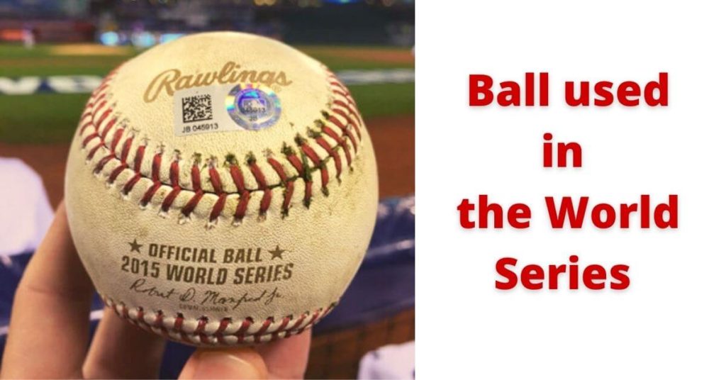 Ball used in a world series