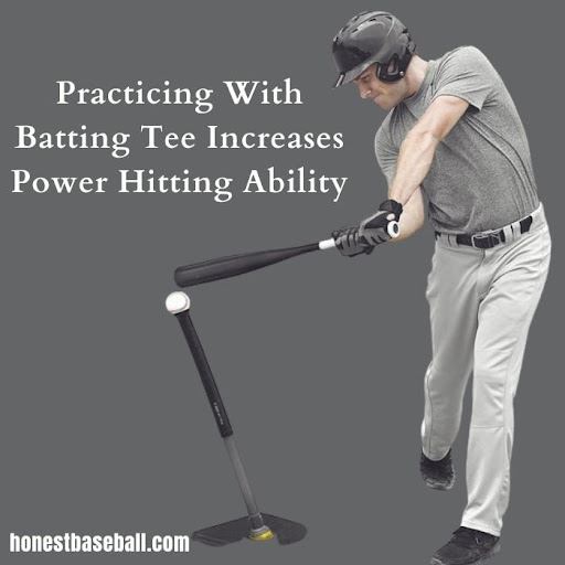 Practicing With Batting Tee Increases Power Hitting Ability