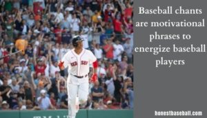 Best Baseball Chants to Cheer and Motivate Your Team in 2024