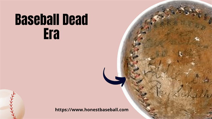 Baseball Dead Ball Era