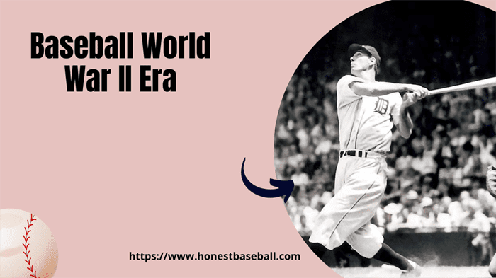 Baseball World War II Era