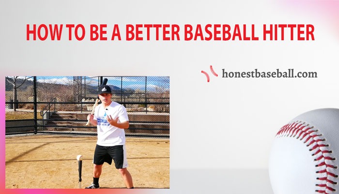 How to Be a Better Baseball Hitter