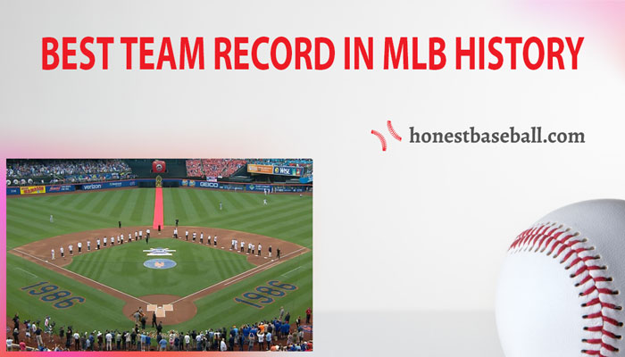 best team record in mlb history