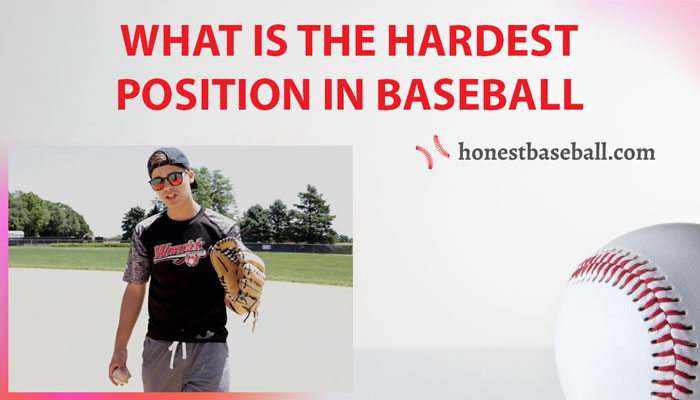 what is the hardest position in baseball