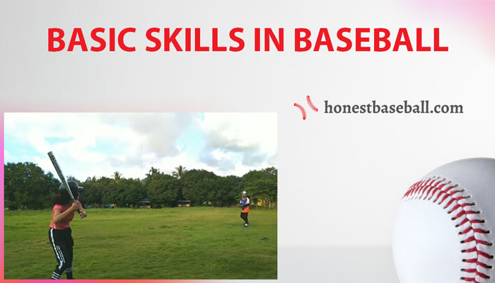 basic skills in baseball