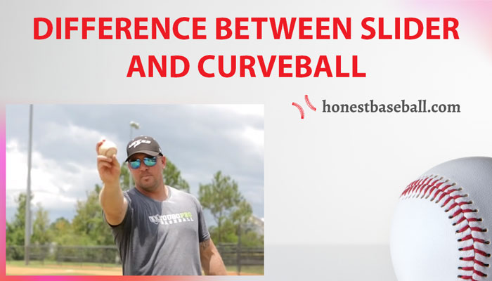 difference between slider and curveball