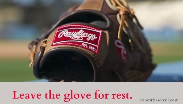 Leave the glove for rest