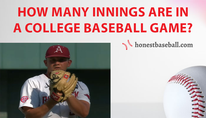 How Many Innings Are in a College Baseball Game?