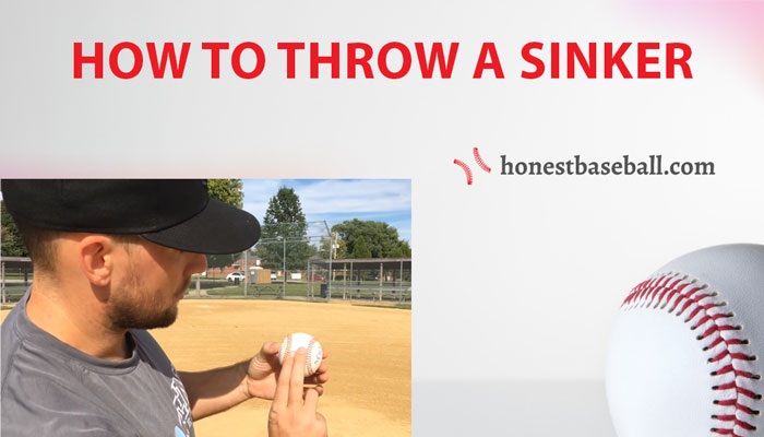 How to Throw a Sinker