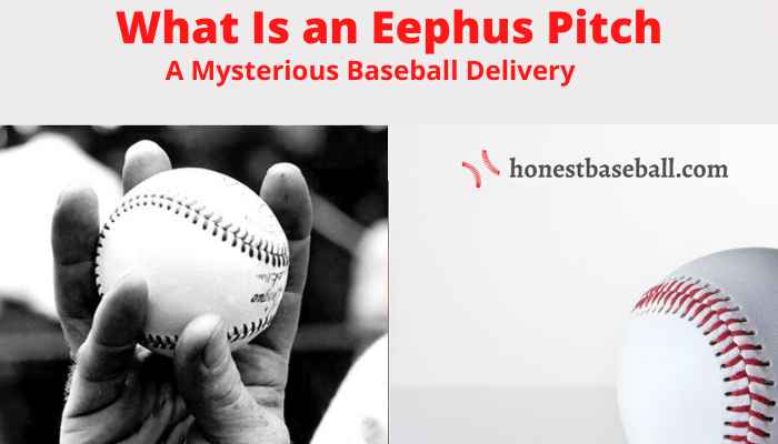 Eephus Pitch, the mysterious baseball delivery