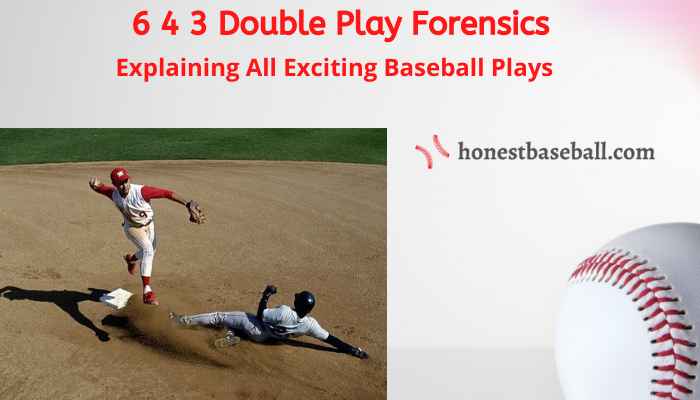 6 4 3 Double Play Explained