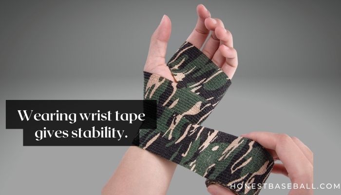 Wearing wrist tape gives stability