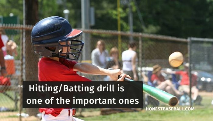 The hitting/Batting drill is one of the important ones