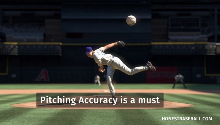 Pitching Accuracy is a must