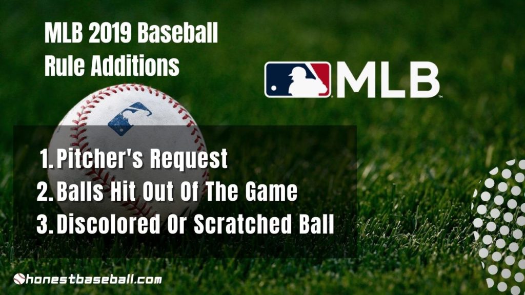 MLB 2019 Rule Additions Regarding Ball Replacement