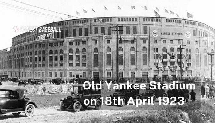 Old Yankee Stadium on 18th April 1923