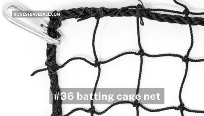 #36 batting cage net
