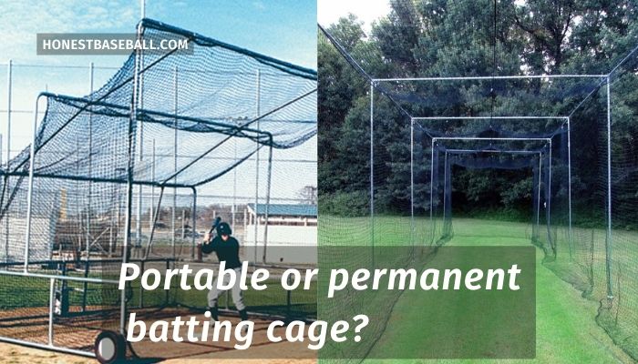 Portable or permanent batting cage?