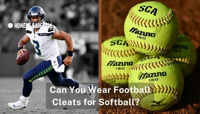 Can You Wear Football Cleats for Softball?