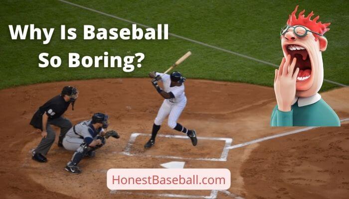 Why is Baseball so Boring