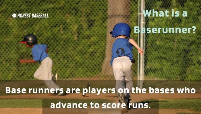 Figure 02- Base runners are players on the bases who advance to score runs