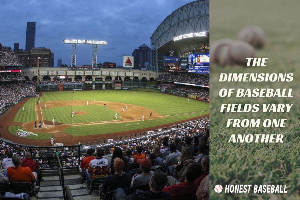 The Dimensions of Baseball Fields Vary From One Another