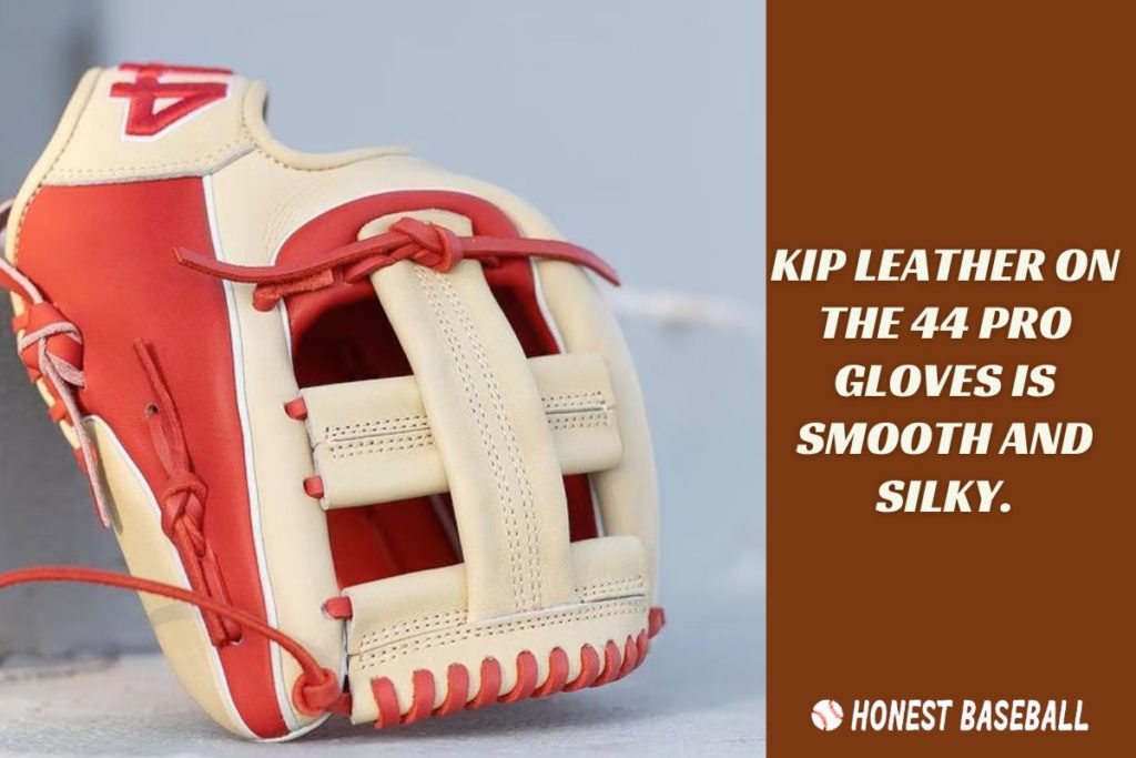 Kip Leather on the 44 Pro Gloves Is Smooth and Silky