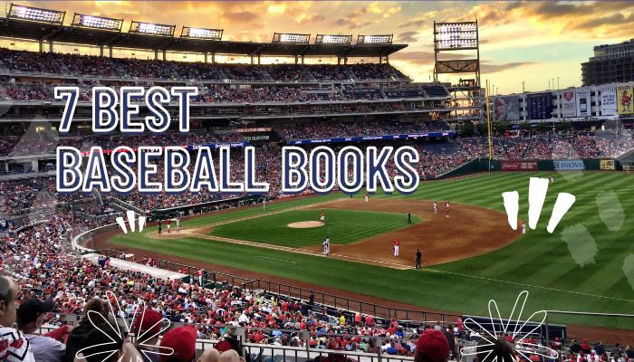 7 Best Baseball Books