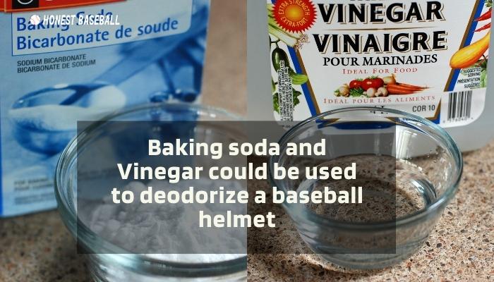 Baking soda and Vinegar could be used to deodorize a baseball helmet