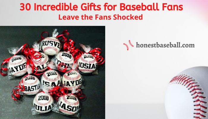 Gifts for baseball fans 