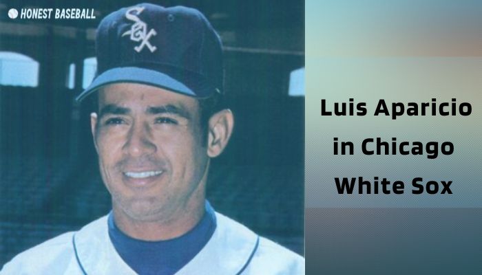 Luis Aparicio in Chicago White Sox