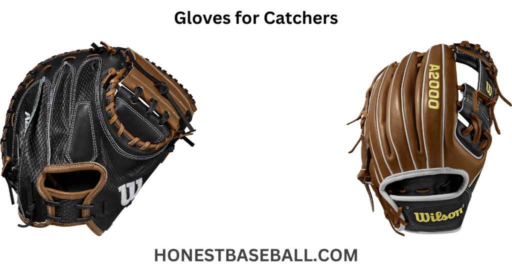 Gloves for Catchers