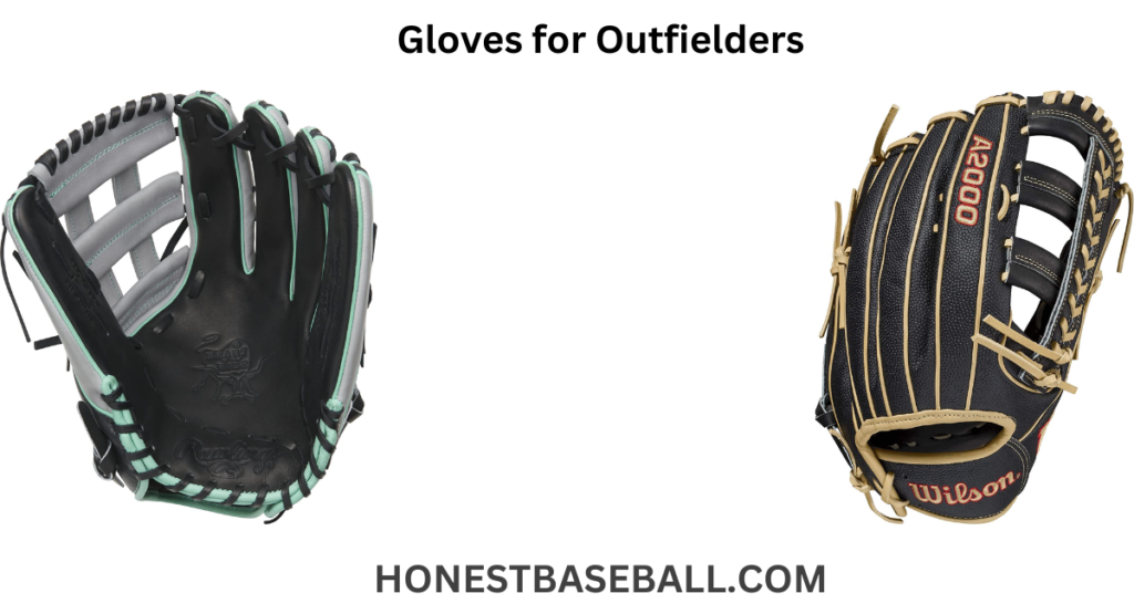 Gloves for Outfielders