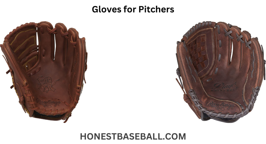Gloves for Pitchers
