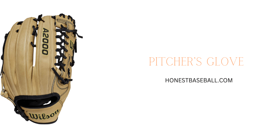 Pitcher’s Glove