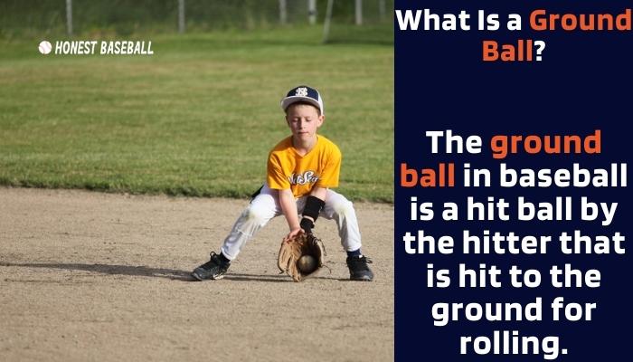 What Is a Ground Ball