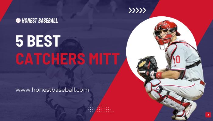 Best Catchers Mitt
