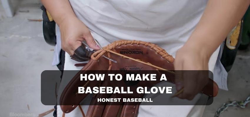 How to Make a Baseball Glove