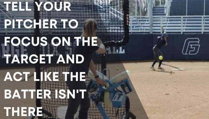 Tell your pitcher to focus on the target and act like the batter isn't there