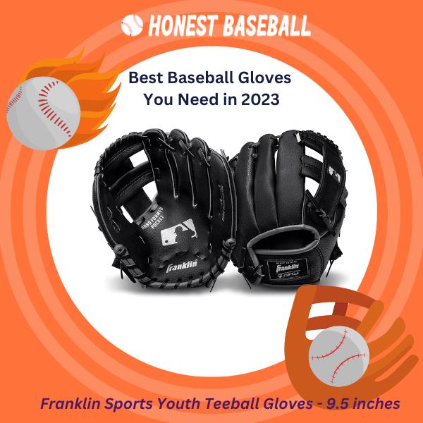 Franklin Sports Youth Teeball Gloves is the Best Gift For Kids