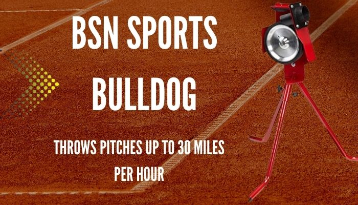 BSN Sports Bulldog Throws pitches up to 30 miles per hour