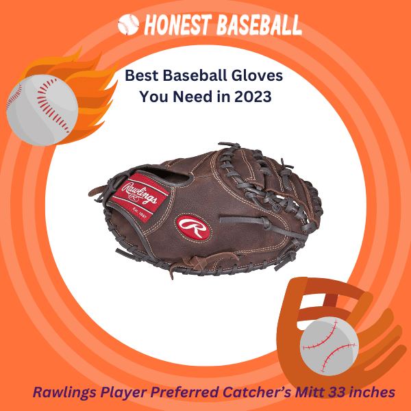 Rawlings Player Preferred is Great For Catchers