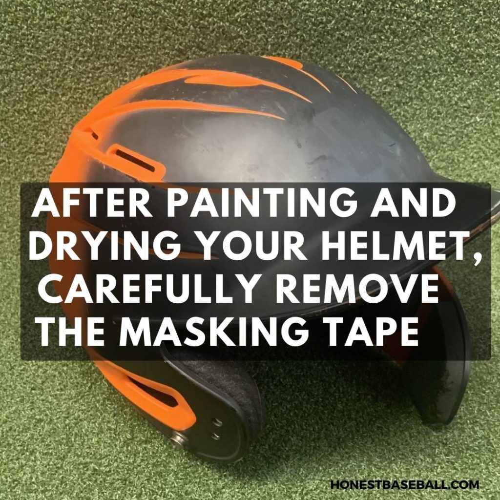 After painting and drying your helmet, carefully remove the masking tape