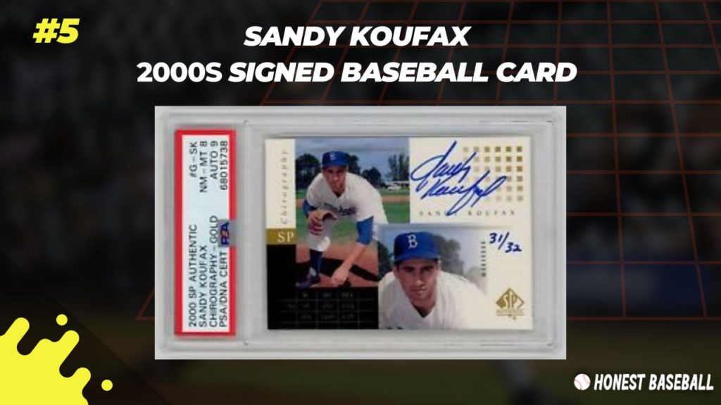 The baseball hall of fame Sandy Koufax has featured a baseball card designed by Fleer
