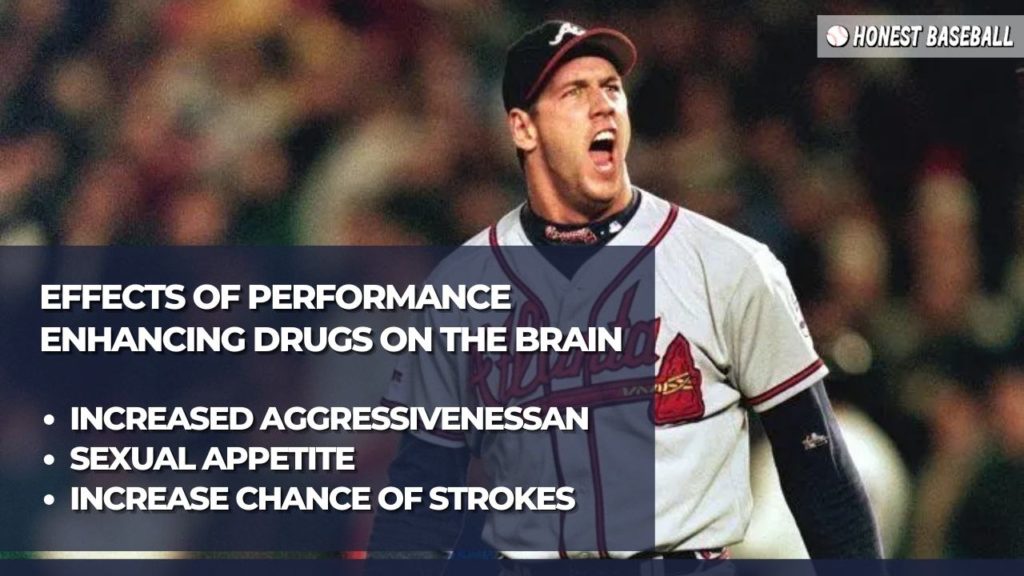 Performance-enhancing drugs negatively impact a player’s health, including anger issues, stroke, and sexual instability