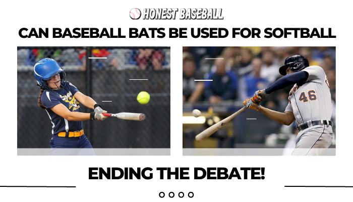 Can Baseball Bats Be Used For Softball
