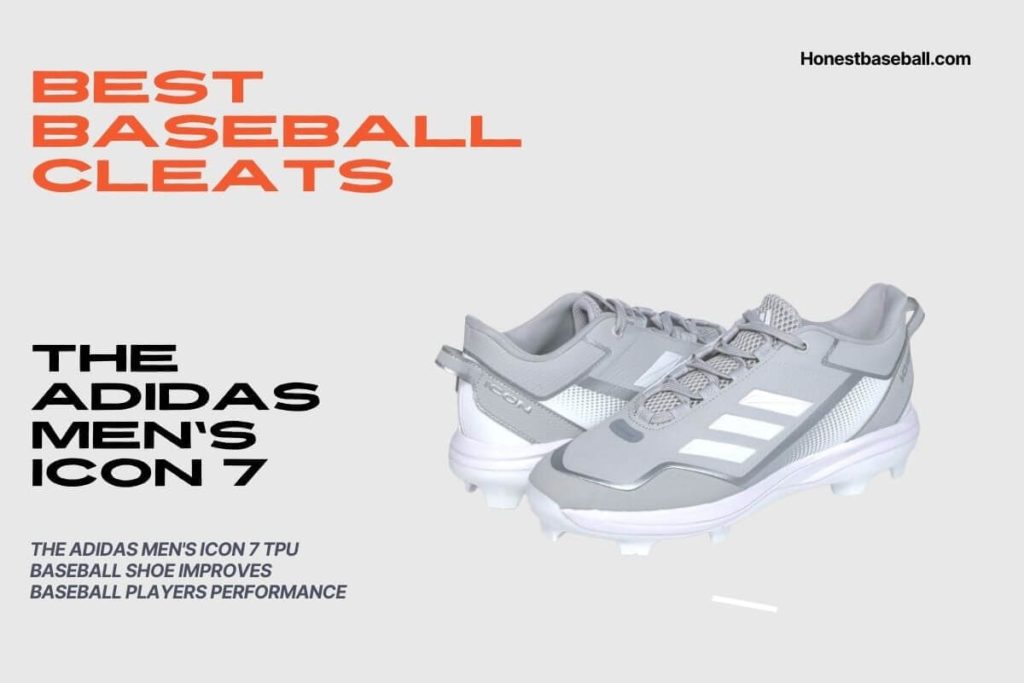 The Adidas Men's Icon 7 TPU Baseball Shoe improves baseball players performance - Best Baseball Accessories