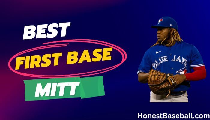 best first base mitts