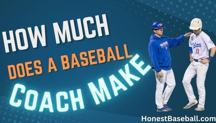 How Much Does a Baseball Coach Make